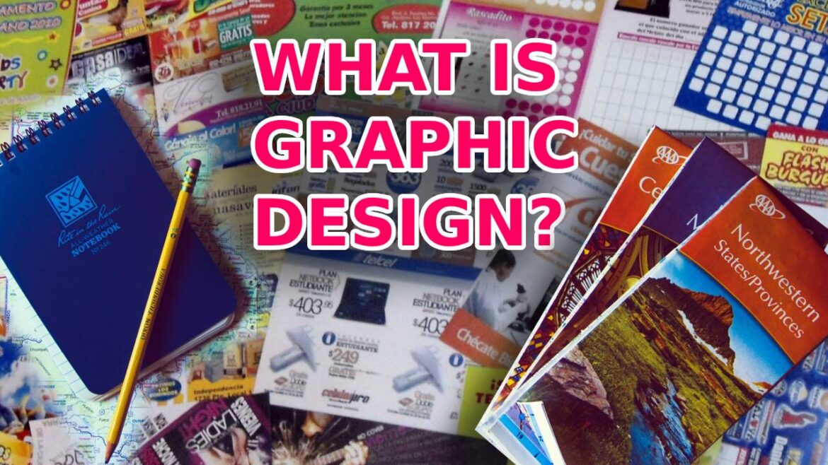 What is Graphic Design?